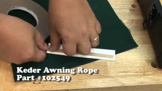 Keder Awning Rope or Awning Tape [upl. by Norine592]