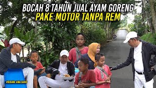 DITINGGAL IBU JADI TKI DI TAIWANBOCAH 8 TH JUALAN AYAM GORENG PAKAI MOTOR TANPA REM [upl. by Erdnoed]