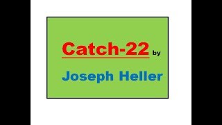 catch 22 part 10 of 5 [upl. by Simmie619]