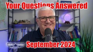 Your Questions Answered September 2024 Episode 401 [upl. by Enilrahc]