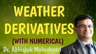 Weather Derivatives [upl. by Dis]