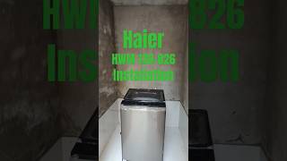 Haier 120 826 Washing Machine Installation haier washingmachine haier120826 haierwashingmachine [upl. by Ahtoelc]