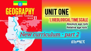 Geography Grade 11 Unit 1 part 2Geological TimescaleNew Curriculum Absolute amp Relative age rock [upl. by Searcy]