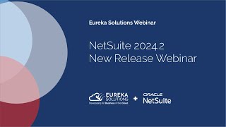 NetSuite 20242 New Release [upl. by Magnuson]