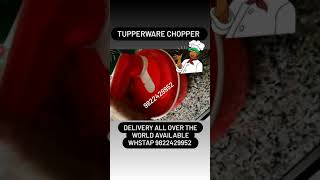 Tupperware chopper cooking  pelling  chopping easy fast [upl. by Esserac]