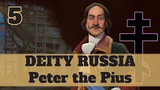 Civ 6 Russia Ep 5  Lets Play Civ 6 Peter the Pious in a Russian Religious victory [upl. by Kciredec]