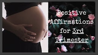 Positive Affirmations for 3rd Trimester of Pregnancy Slower Version Mayanadhi [upl. by Vaclav]