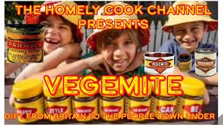 VEGEMITE  BRITISH INFLUENCE AUSSIE FAVOURITE [upl. by Hapte]