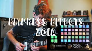 Writing With the Empress Effects ZOIA 21 User Patches [upl. by Esch]