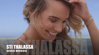 Sti Thalassa  jose George Mavridis ReWork [upl. by Einaoj]