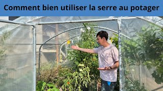 Comment bien utiliser la serre au potager [upl. by Cathyleen527]