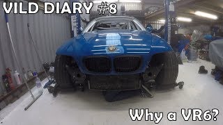 Vild 8  E46 VR6 Turbo Build  Drift Spec  Why a VR6 [upl. by Anoi]