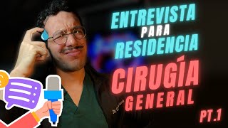 Entrevistas de Residencias Médicas en RD Cirugía General 😨🇩🇴 – ¿Qué preguntan Mi Experiencia 🤫 [upl. by Perretta]