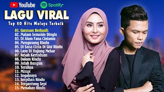 Lagu Viral Malaysia 2023  Top 30 Lagu Melayu Terbaik  Malam Semakin Dingin Mengusung Rindu [upl. by Manwell333]