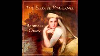 The Elusive Pimpernel FULL Audiobook [upl. by Kobe]