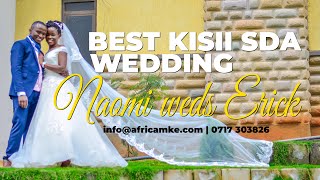 BEST SDA KISII WEDDING IN 2023  NAOMI WEDS ERICK [upl. by Kitrak]