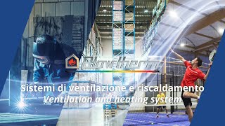 Blowtherm Sistemi di ventilazione e riscaldamento  Ventilation and heating system [upl. by Selrahcnhoj]