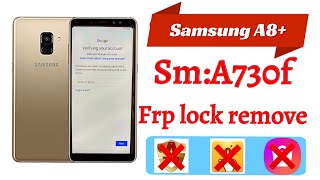 Samsung A8 plus sma730fds frp google account remove without any apk simple and easy solution✅✅💯💯 [upl. by Isabella]