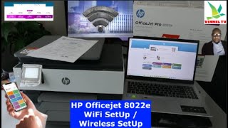 HP OfficeJet 8022e AllInOne Printer WiFi SetUp  Wireless SetUp With Your Computer [upl. by Durning]