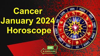 Cancer January 2024 Horoscope [upl. by Acsecnarf386]