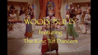 Wooly Bully and the King Tut Dancers [upl. by Wendi]