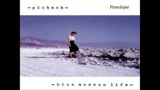 Pinback  Blue Screen Life Full Album [upl. by Harilda]