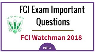 FCI Paper Important Questions  FCI Watchman Exam Questions 2018  Part 2 [upl. by Cha]