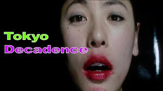 Tokyo Decadence  Review  90s Cool Japanese Style [upl. by Ivanna]