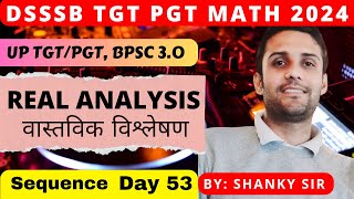 DSSSB TGTPGT 2024  UP TGTPGT 2024  MATHEMATICS  REAL ANALYSIS BPSC TRE 30 tgtmaths pgtmaths [upl. by Ainecey271]