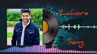 Lahore Song 💘 Guru Randhawa Official VideoPunjabi SongAKSVlogs23 [upl. by Yniar256]