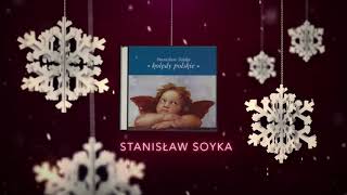 Stanisław Soyka  Bóg się rodzi Official Audio [upl. by Akerboom]