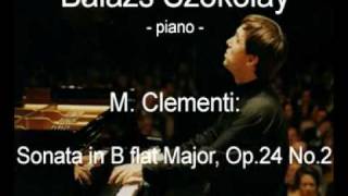 M Clementi Sonata in B flat Major Op24 No2  Allegro con brio  Balázs Szokolay [upl. by Devy]