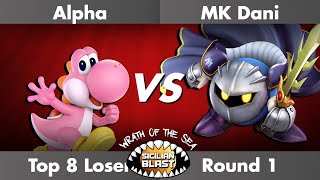 Sicilian Blast AlphaYoshi VS MKDaniMetaKnightTop8 LR1 [upl. by Dyanna]