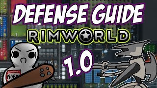 Defense Guide for Beginners  Rimworld 10  Tips and Tricks [upl. by Rufina]