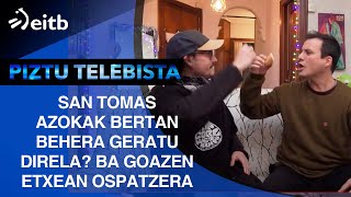 San Tomas azokak bertan behera geratu direla Ba goazen etxean ospatzera [upl. by Thorndike421]