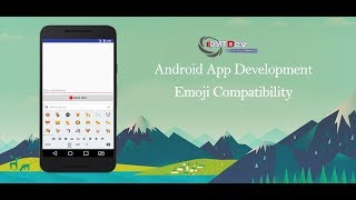 Android Development Tutorial  Emoji Compatibility [upl. by Ahtelra]