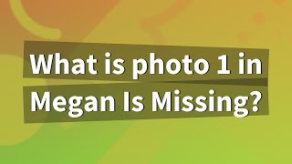 What is photo 1 in Megan Is Missing [upl. by Sandry]