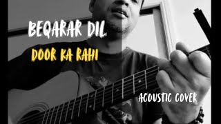 Beqarar dil  Kishore Kumar  Acoustic cover [upl. by Brenan448]