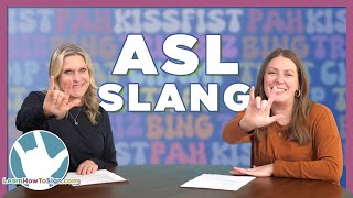 ASL Slang  20 Signs amp Phrases  Pah Bing FSH [upl. by Sitoel544]