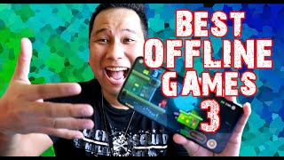 BEST OFFLINE GAMES ON PLAY STORE  Part 3 [upl. by Ailecnarf509]