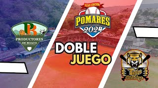 🔴 EN VIVO Pomares2024Xcanal7BOACO  Productores De Boaco Vs TIGRES DE CHINANDEGA Doble Juego [upl. by Phil]