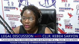 LEGAL DISCUSSION with CLLR KEBEH SARYON [upl. by Eseryt]