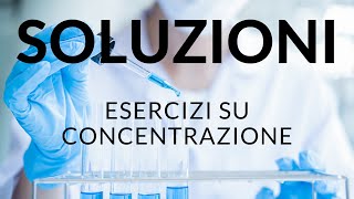 Chimica esercizi sulla concentrazione percentuale delle soluzioni  Soluzioni p4 [upl. by Nnek]