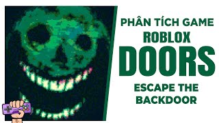 Phân Tích Game ROBLOX DOORS THE HUNT  Escape The Backdoor [upl. by Arukas]