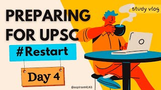 restart  Day4  UPSC ASPIRANT Study vlogs 🤗🇮🇳 [upl. by Rebme189]