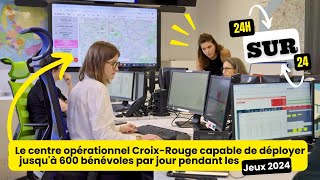 Centre opérationnel CroixRouge JO 2024 [upl. by Annaynek]