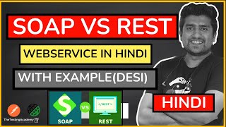 SOAP vs REST Web services in HindiWith EXAMPLE  API Testing in Hindi [upl. by Anwaf]