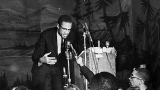 Malcolm X The Last Speech at the Audubon Ballroom February 15 1965 [upl. by Aniz495]