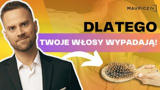 Przyczyny wypadania włosów Co stosować na WYPADANIE włosów  Jakub Mauricz [upl. by Eniamsaj873]