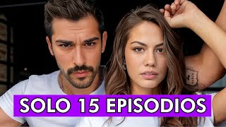 10 SERIES TURCAS CORTAS EN ESPAÑOL CON MÁXIMO DE 15 EPISODIOS [upl. by Eeliah]